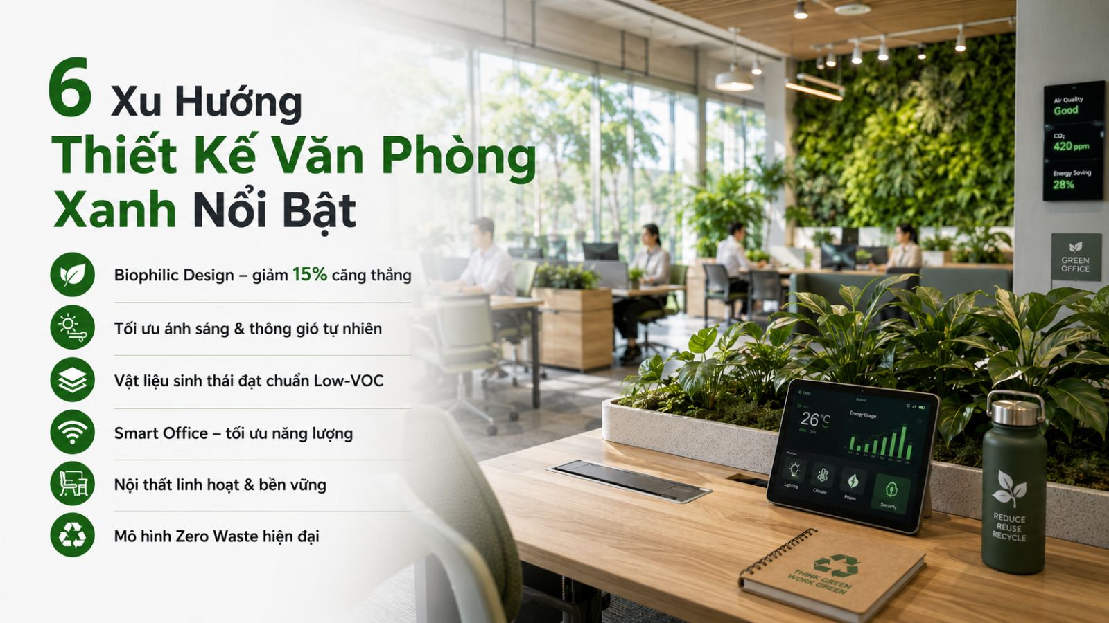 6 Xu hướng nổi bật để thiết kế văn phòng xanh đạt chuẩn