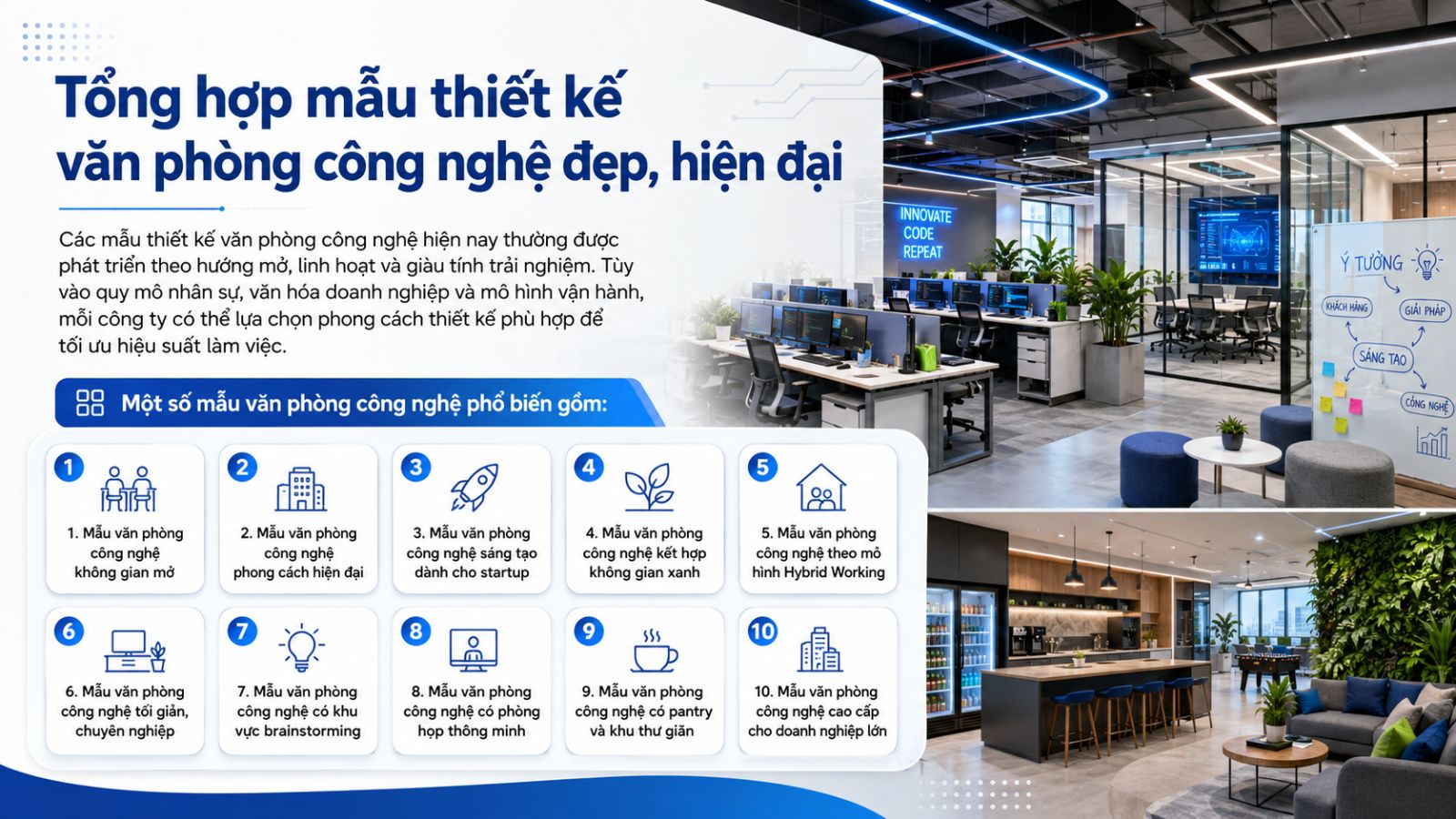 30+ Mẫu Thiết Kế Văn Phòng Công Nghệ Đẹp, Hiện Đại & Sáng Tạo 2026 5 Tổng hợp 10+ mẫu thiết kế công nghệ hiện đại và ấn tượng